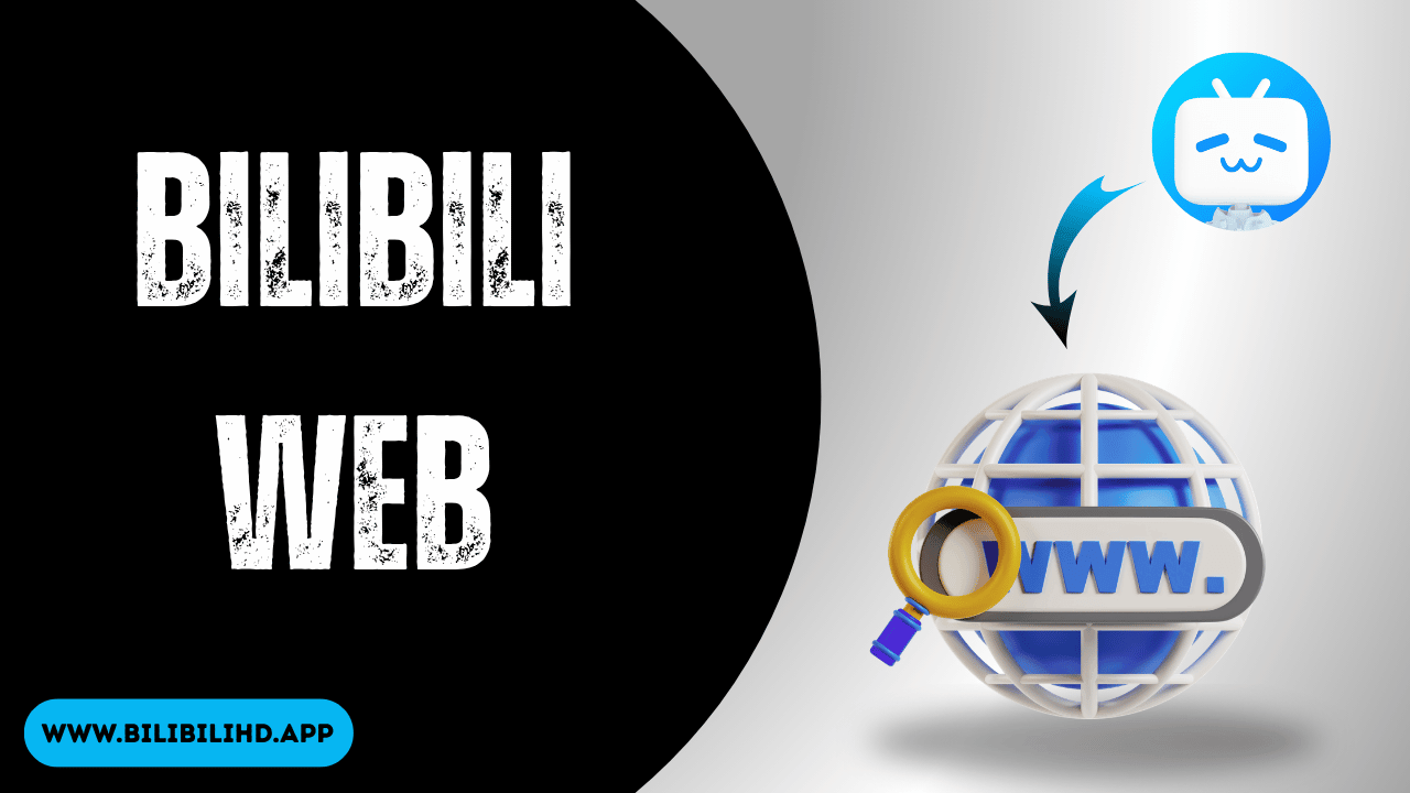Bilibili Web